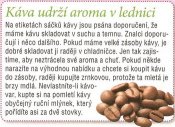 Káva udrží aroma v lednici