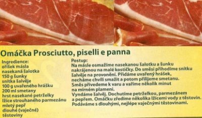 Omáčka Prosciutto, piselli e panna